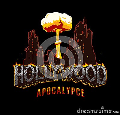 Hollywood apocalypse vintage concept Vector Illustration