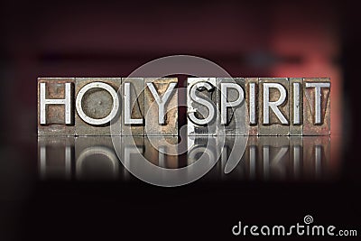 Holy Spirit Letterpress Stock Photo