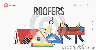 Home Building Renovation, Projecting Landing Page Template. Roofers or Workers Male Characters Carry Piece of Bitumen Vector Illustration