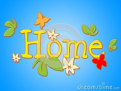 Home Flowers Indicates Household Florist And Residence Stock Photo