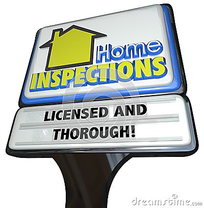 Home Inspections Sign Licensed Thorough Inspector Service Stock Photo