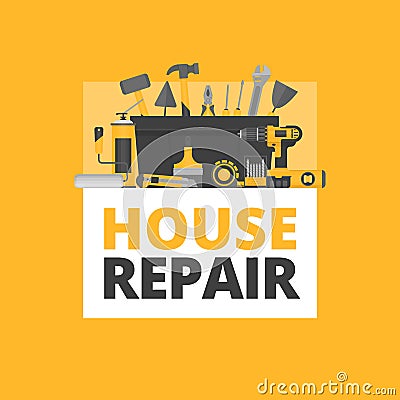 Home repair. Construction tools. Hand tools for home renovation Vector Illustration