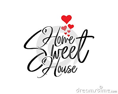 Home sweet house, vector. Wording design, lettering. Scandinavian minimalist poster design, wall art decoration Vector Illustration