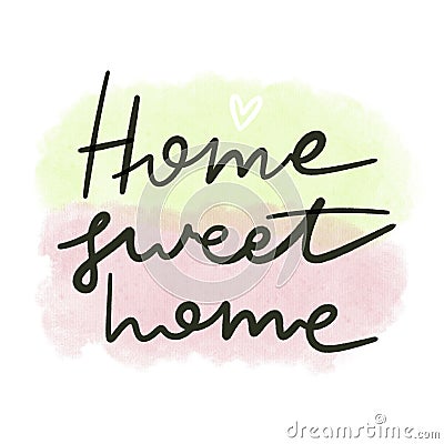 home Sweet Home. simple card with graphic inscription and decorative elements. Cartoon illustration Cartoon Illustration