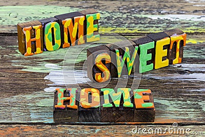 Home sweet welcome family life comfort love together forever Stock Photo