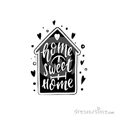 Home sweet home Vector Illustration