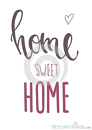 Home sweet home Vector Illustration