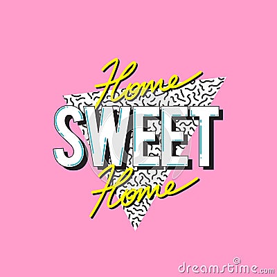 Home Sweet Home Word Design Concept Stock Photo