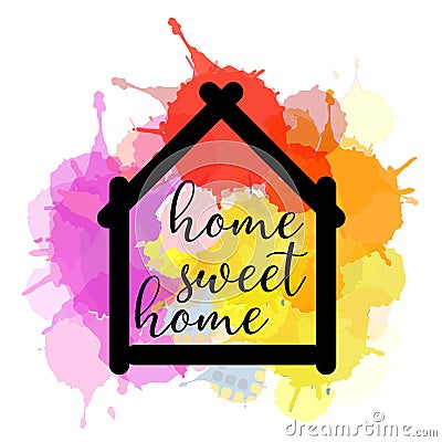 Home sweet home Watercolor motivational short positivity quotes hand painted decorative element Vector Illustration