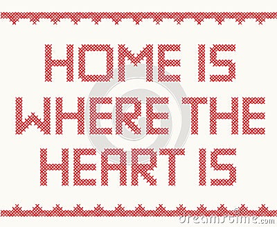 Home is where the heart is Vector Illustration