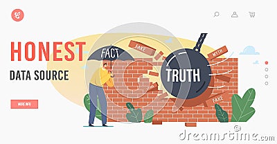 Honest Data Source Landing Page Template. Fiction Authenticity Research and Checking, Myths and Facts Information Vector Illustration