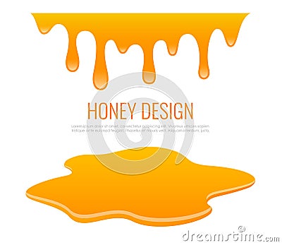 Honey dripping design, liquid paint spill Vector Illustration