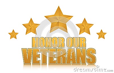 Honor our veterans gold illustration sign design Vector Illustration