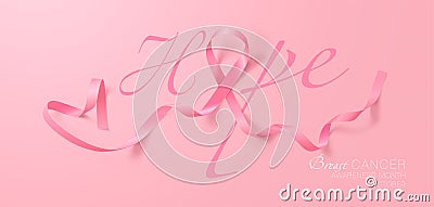 Hope. Breast Cancer Awareness Calligraphy Poster Design. Realistic Pink Ribbon. October is Cancer Awareness Month Vector Illustration