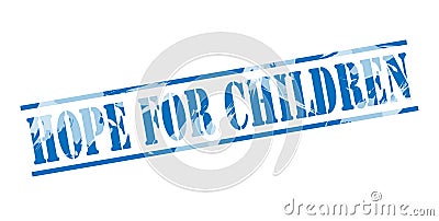 Hope for children blue stamp Stock Photo