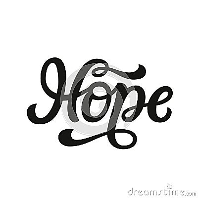 Hope. Hand letterung Vector Illustration