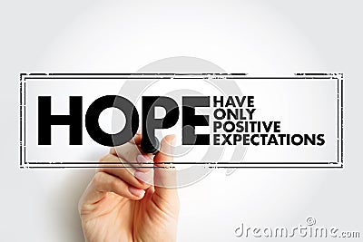 HOPE - Have Only Positive Expectations acronym text stamp, concept background Stock Photo