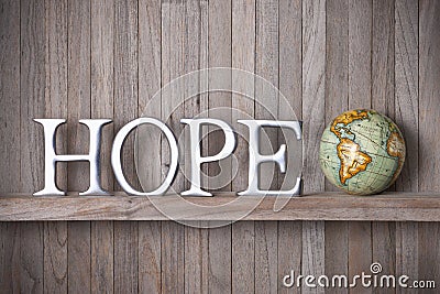 Hope World Globe Wood Background Stock Photo