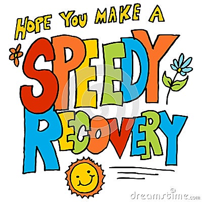 Hope you make a speedy recovery message Vector Illustration