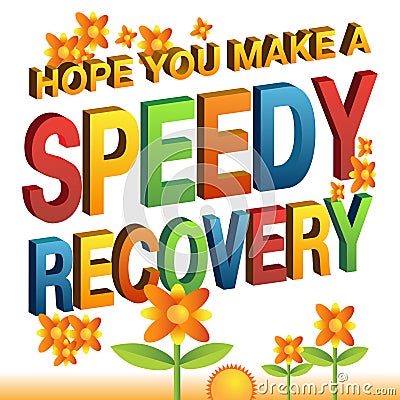 Hope you make a speedy recovery message Vector Illustration