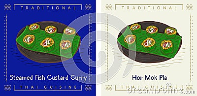 Hor Mok Pla or Steamed Fish Custard curry - Thai food Vector Illustration