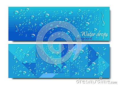 Horizontal Banners Set with Water Drops. Vector illustration. Realistic Transparent Dew on Blue Background.Geometric Vector Illustration