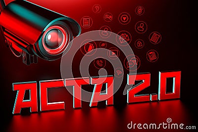 Hostile CCTV is keeping eye on ACTA 2.0 sign. United Europe Parlament regulation that can change internet we know concept. 3D Stock Photo