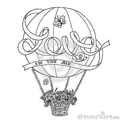 Hot air balloon sketch with ribbon Love is in the air Vector Illustration