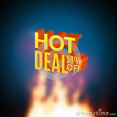 Hot Deal 50 percents off sale promotional poster with fire. Hot deal design template flyer Vector Illustration