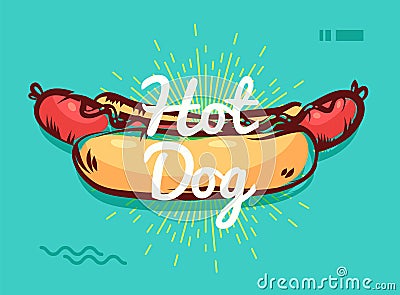 Hot dog poster with cool design Vector Illustration