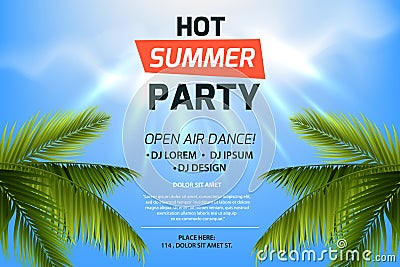 Hot summer party invitation concept. Text on tropic background. Blue sky and palm leaves. Open air illustration Vector Illustration