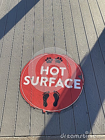 Hot Surface Warning on Deck Stock Photo