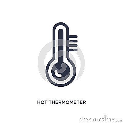 hot thermometer icon on white background. Simple element illustration from meteorology concept Vector Illustration