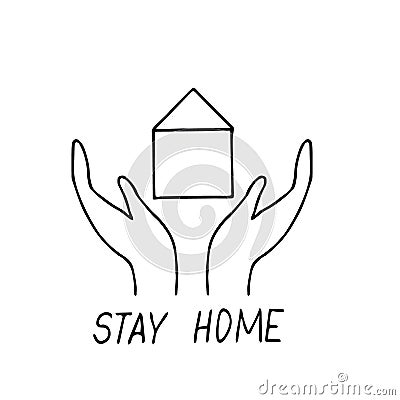 House, hands and lettering stay home hand drawn in doodle scandinavian minimalism style slogan, safety, quarantine, epidemic, Stock Photo