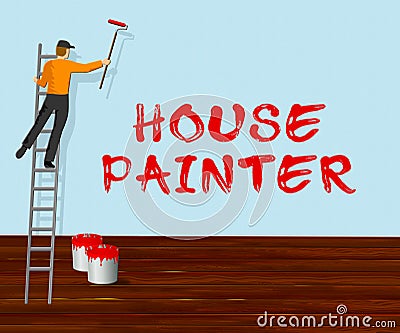 House Painter Shows Home Painting 3d Illustration Stock Photo