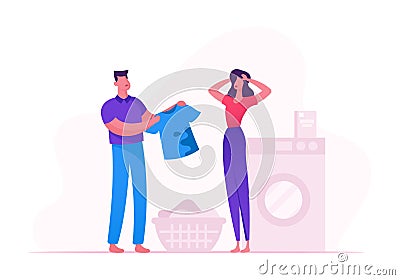 Household Everyday Routine, Weekend Family Chores. Upset Man Show Dirty T-shirt with Huge Blame to Upset Woman Holding Head Vector Illustration
