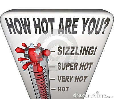 How Hot Are You Words Thermometer Attractive Stock Photo
