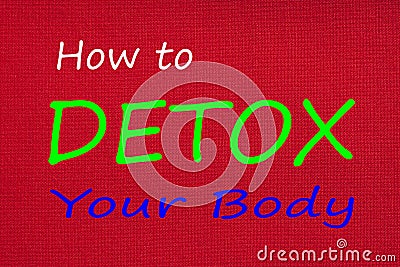 How to Detox Your Body Stock Photo