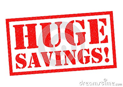 HUGE SAVINGS! Stock Photo