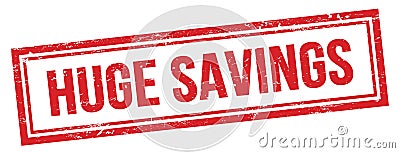 HUGE SAVINGS text on red grungy vintage stamp Stock Photo