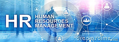 Human resource management, HR, Team Building and recruitment concept on blurred background Stock Photo