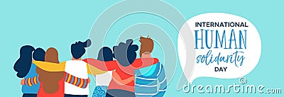 Human Solidarity banner of happy friend group hug Vector Illustration