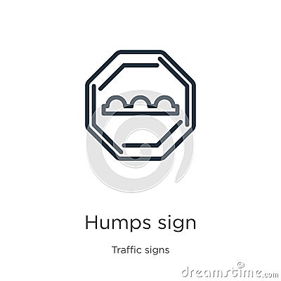 Humps sign icon. Thin linear humps sign outline icon isolated on white background from traffic signs collection. Line vector sign Vector Illustration