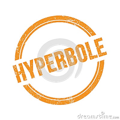 HYPERBOLE text written on orange grungy round stamp Stock Photo