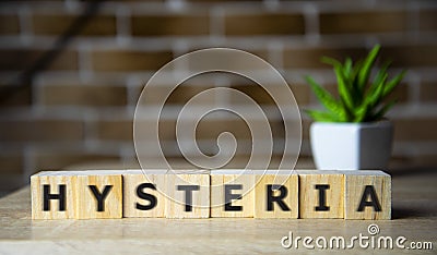 Hysteria text on blocks. Word Hysteria. Concept Image. Hysteria Syndrome. Stock Photo