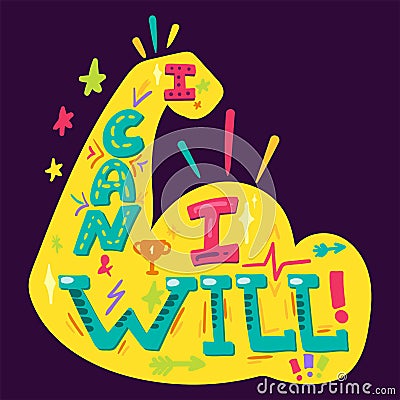 I Can And I Will Vector Illustration