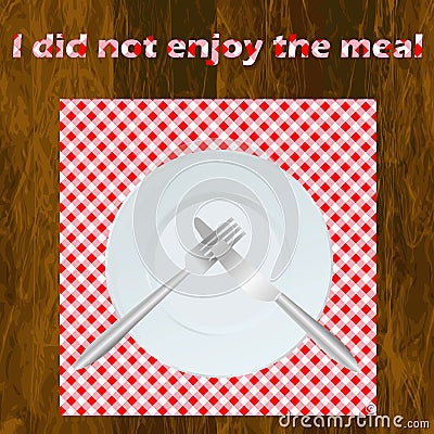 I DID NOT ENJOY THE MEAL dining etiquette Vector Illustration