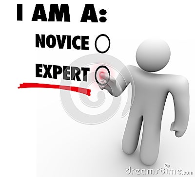 I Am An Expert Choose Experience Expertise Skill Level Stock Photo