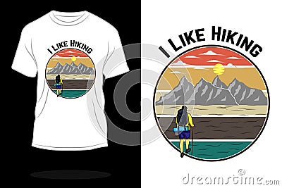 I like hiking retro t shirt design Vector Illustration