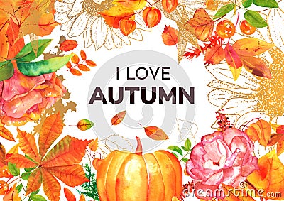 I love autumn greeting card with watercolor fall leaves, branches and flower Stock Photo